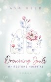 Drowning Souls / Whitestone Hospital Bd.2