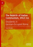 The Rebirth of Italian Communism, 1943¿44