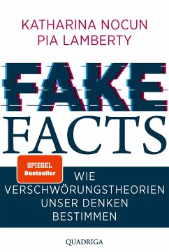 Fake Facts - Nocun, Katharina;Lamberty, Pia