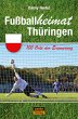 Fußballheimat Thüringen - Bild 1