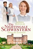 Zeiten der Zuversicht / Die Nightingale Schwestern Bd.11