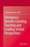 Emergency Remote Learning, Teaching and Leading: Global Perspectives