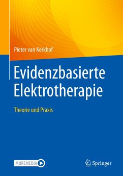 Evidenzbasierte Elektrotherapie - van Kerkhof, Pieter