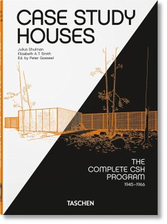 Case Study Houses. The Complete CSH Program 1945-1966. 40th Ed. - Smith, Elizabeth A. T.