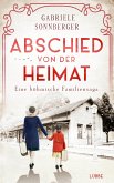 Abschied von der Heimat / Böhmen-Saga Bd.1