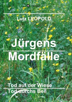 Jürgens Mordfälle 5 - Leopold, Lutz