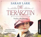 Voller Hoffnung / Die Tierärztin Bd.2 (8 Audio-CDs)