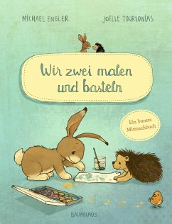 Wir zwei malen und basteln - Engler, Michael