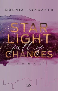 Starlight Full Of Chances / Berlin Night Bd.2 - Jayawanth, Mounia