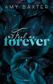 Feel me forever / Now and Forever Bd.2