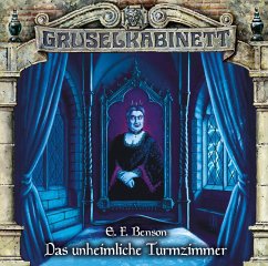 Das unheimliche Turmzimmer / Gruselkabinett Bd.178 (1 Audio-CD) - Benson, E. F.