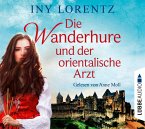Die Wanderhure und der orientalische Arzt / Die Wanderhure Bd.8 (6 Audio-CDs)