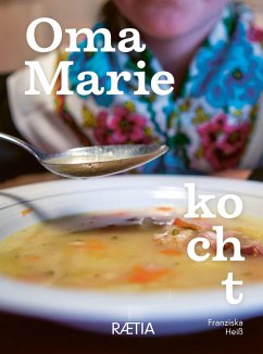 Oma Marie kocht - Heiß, Franziska