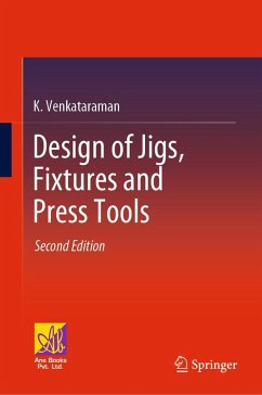 Design of Jigs, Fixtures and Press Tools - Venkataraman, K.