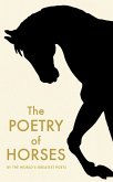 The Poetry of Horses (eBook, ePUB)