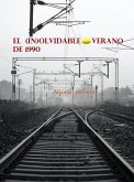 El (in)olvidable verano de 1990 (eBook, ePUB)
