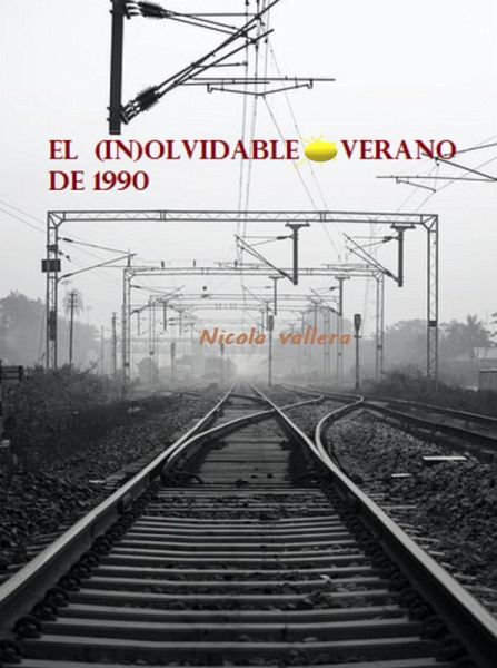 El (in)olvidable verano de 1990 (eBook, ePUB) El (in)olvidable verano de 1990 (eBook, ePUB)