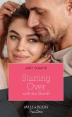 Starting Over With The Sheriff (eBook, ePUB)