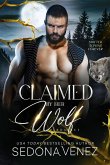 Claimed by Her Wolf (Shifter Alphas Furever, #2) (eBook, ePUB)