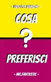 Libri per bambini COSA PREFERISCI?? LIBRO 2 5 -12 anni (eBook, ePUB)