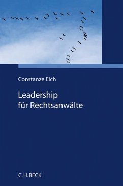 Leadership für Rechtsanwälte (eBook, PDF) - Eich, Constanze