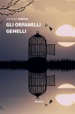 Gli orfanelli gemelli (eBook, ePUB)