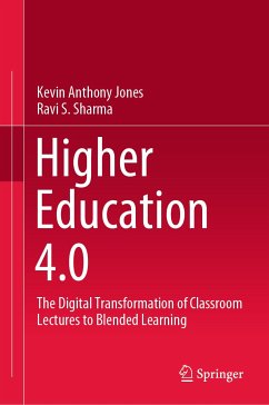 Higher Education 4.0 (eBook, PDF) - Jones, Kevin Anthony; Ravishankar, Sharma