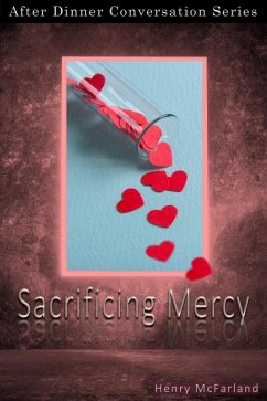 Cover Sacrificing Mercy (After Dinner Conversation, #61) (eBook, ePUB)
