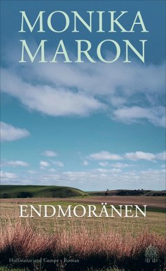 Endmoränen (eBook, ePUB) - Maron, Monika