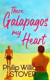 There Galapagos My Heart (Love Beyond Boundaries, #1) (eBook, ePUB) There Galapagos My Heart (Love Beyond Boundaries, #1) (eBook, ePUB)