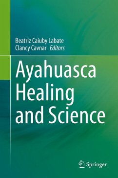 Cover Ayahuasca Healing and Science (eBook, PDF)