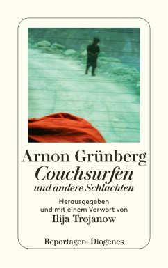 Couchsurfen und andere Schlachten (eBook, ePUB) - Grünberg, Arnon