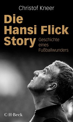 Die Hansi Flick Story (eBook, ePUB) - Kneer, Christof