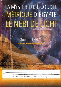 La Mytérieuse coudée métrique d'Egypte (eBook, ePUB) - Leplat, Quentin