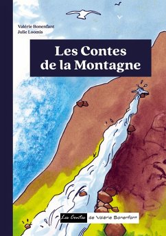 Les contes de la Montagne (eBook, ePUB) - Bonenfant, Valérie; Loomis, Julie
