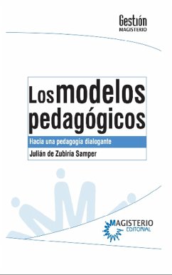 Los modelos pedagógicos (eBook, ePUB) - de Zubiriá Samper, Julián