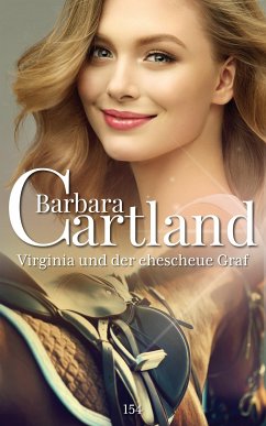 Virginia und der ehescheue Graf (eBook, ePUB) - Cartland, Barbara