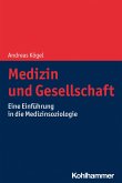 Medizin und Gesellschaft (eBook, PDF)