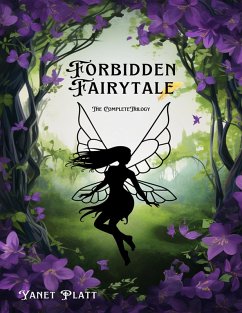 Cover Forbidden Fairytale: The Complete Trilogy (eBook, ePUB)