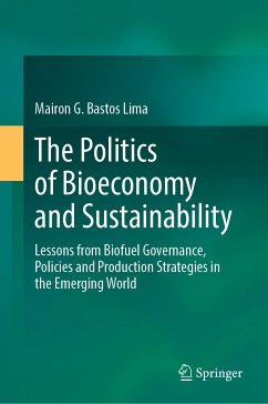 The Politics of Bioeconomy and Sustainability (eBook, PDF) - Bastos Lima, Mairon G.