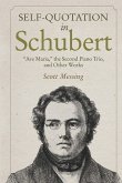 Self-Quotation in Schubert (eBook, ePUB)