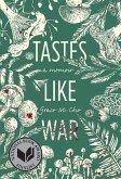 Tastes Like War (eBook, ePUB)