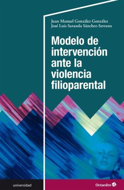Cover Modelo de intervención ante la violencia filioparental (eBook, PDF)