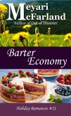 Barter Economy (Holiday Romances, #21) (eBook, ePUB)