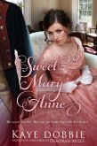 Sweet Mary Anne (eBook, ePUB)