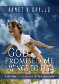 God Promised Me Wings to Fly (eBook, ePUB)