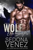 Wolf Elite Shifters Box Set (eBook, ePUB)