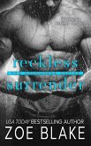 Reckless Surrender (The Surrender Series, #3) (eBook, ePUB) Reckless Surrender (The Surrender Series, #3) (eBook, ePUB)