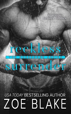 Reckless Surrender (The Surrender Series, #3) (eBook, ePUB) - Blake, Zoe