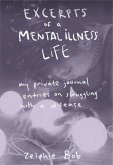 Excerpts of a Mental Illness Life (eBook, ePUB)